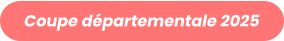 Coupe départementale 2025