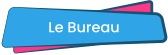 Le Bureau
