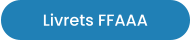 Livrets FFAAA